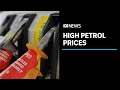 Petrol prices at the highest in 18 months from increase of supply caps by major producers | ABC News