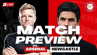 Live Match Preview | Newcastle v Arsenal | Lineups & Predictions