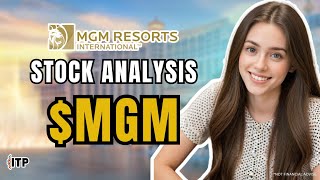 MGM Resorts International (MGM) Stock Analysis: Strong Macau Growth \u0026 Bullish Price Target