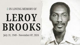 Leroy Brooks Celebration of life