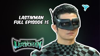 Lastikman Full Episode 15 | YeY Superview