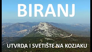 Biranj - utvrda i svetište na Kozjaku