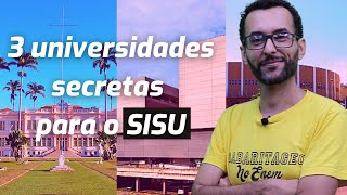 Descubra 3 universidades para o SISU que ninguém lembra |