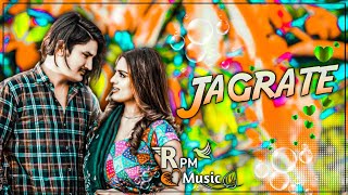 Jagrate Dj Remix Amit Saini Rohtakiya | New Haryanavi Song 2022 | Ek Takari Thi Jagrate Me Mann