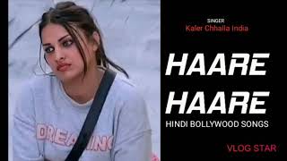 Kaler Chhalla Satnam (Haare Haare) Bollywood Best Hindi New Latest Songs 2021