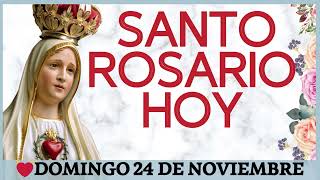 ✅ROSARIO HOY📿Oración Católica oficial ala Virgen María🙏DOMINGO 24 DE NOVIEMBRE 2024