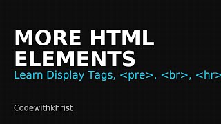 Class 7: More HTML Elements Explained | Display, Nested & Empty Elements for Beginners