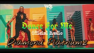 Diamond Platnumz - Dance For Me  (Official Audio)