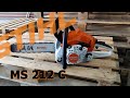 Stihl MS 212 C - Unpacking and Test