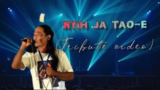 Manching konyak - Nyih ja tao-e (Tribute video)