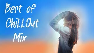 Best Chillout Mix 2019 ♫ Lounge Relaxing Deep House Music
