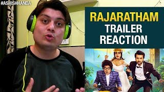 Rajaratham Trailer Reaction By Ashish Handa | Rana Daggubati | Arya | Nirup Bhandari | Ravishankar