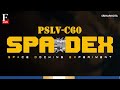 isro spadex launch live isro launches pslv c60 spadex space docking mission from sriharikota