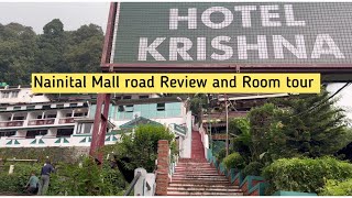 V -43 📷Travel info- Hotel Krishna नैनीताल | 3star hotel in Nainital Mall Road #nainital #hotelreview