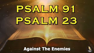 PSALM and PSALM 23 - The Two Most Powerful Prayers In The Bible!