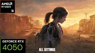 The Last of Us Part I - RTX 4050 Ryzen 5 8645HS HP VICTUS 15 - 1080P FSR 3.1 FG Q