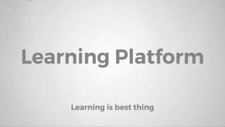 Introduction of Learning Platform