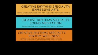 Expressive Arts Workshops - with Creative Rhythms