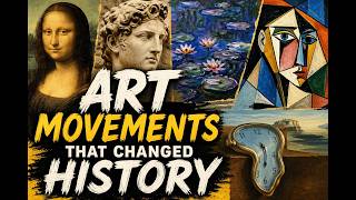 Visions of Humanity: The Artistic Movements That Shaped History