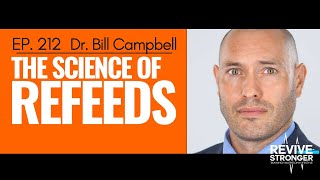 212: Bill Campbell - The Science of Refeeds