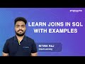 Learn Joins in SQL with examples | SQL Joins with examples | Great Learning