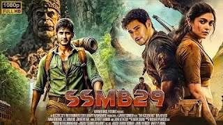 SSMB 29 | Mahesh Babu New SouthAdventure Movie In Hindi Dubbed (2024) |New Action Movie