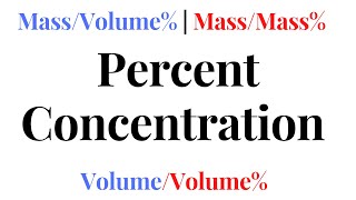 PERCENT CONCENTRATION