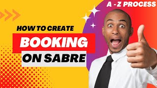 Sabre Complete Booking Process A to Z - THE RHYMING TRAVEL