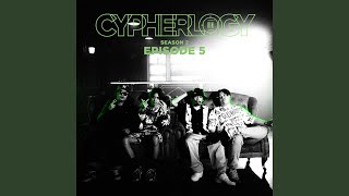 EPISODE 5 (feat. SANTA CHORD, MONKEYKING420, Young Petch, P6ICK) (From CYPHERLOGY SS2)