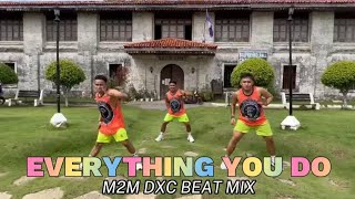 EVERYTHING YOU DO M2M DXC MIX I RETRO ZUMBA I POWER Leo Choreography