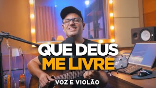 Que Deus Me Livre ( Giannini Alencar ) - Voz e Violão - Patrício Gontijo