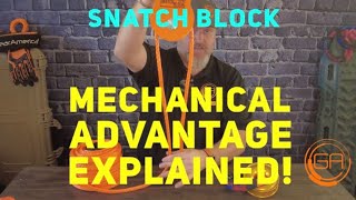 Snatch Block Mechanical Advantage!