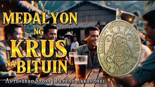 BISA NG KRUS NA BITUIN (Antingero Story)