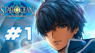 Star Ocean 5: Integrity and Faithlessness - Walkthrough Part 1