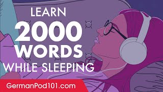 German Conversation: Learn while you Sleep with 2000 words