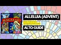 Alleluia (Advent) - Alto Voice Guide