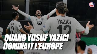 RETRO | Quand Yusuf Yazici dominait l'Europe 🔙🏆