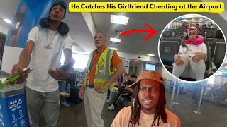 Boyfriend Catches Girlfriend Cheating at Airport… Then Loses It 😳