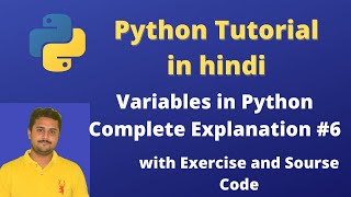 Variables in Python(complete explanation) | Python Tutorial in Hindi #6