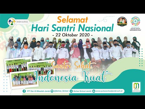 UCAPAN SELAMAT HARI SANTRI NASIONAL | Quhas School Jambi