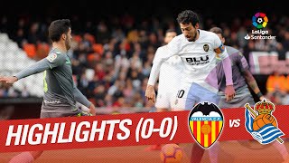 Highlights Valencia CF vs Real Sociedad (0-0)