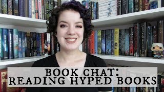 Reading Hyped Books | BOOK CHAT