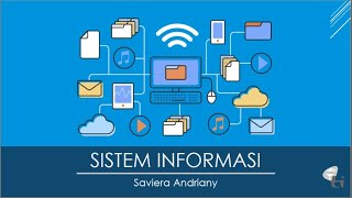 SISTEM INFORMASI - Pengertian, Karakteristik, dan Contoh