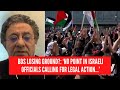 ‘No point in Israeli officials calling for legal action…’ - Adv. Ben Dror Yemini