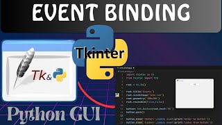 Python #9 | Tkinter tutorial for beginners | Event Binding