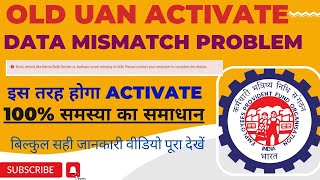 basic details like name/dob/gender or aadhaar is/are missing in uan/UAN number activate problem