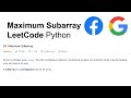 Maximum Subarray, LeetCode #53, Python