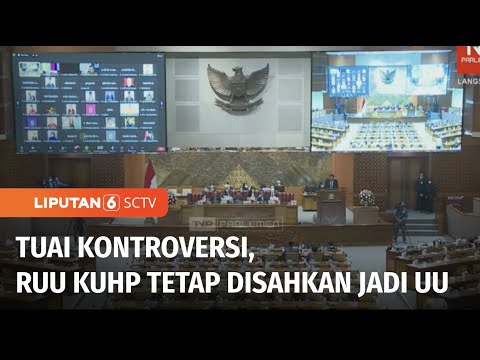 Tok! DPR Resmi Sahkan RKUHP Jadi UU | Liputan 6 - YouTube