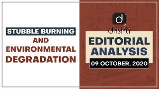 Stubble burning and Environmental degradation l Editorial Analysis - Oct.09, 2020