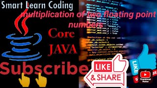 How to write a Java program to multiply two floating point numbers| multiplication of two numbers
